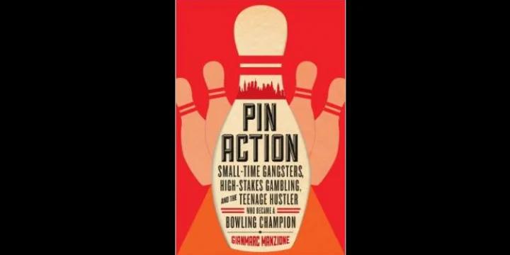 Gianmarc Manzione’s 'Pin Action' a page-turning look at a great era and a living legend
