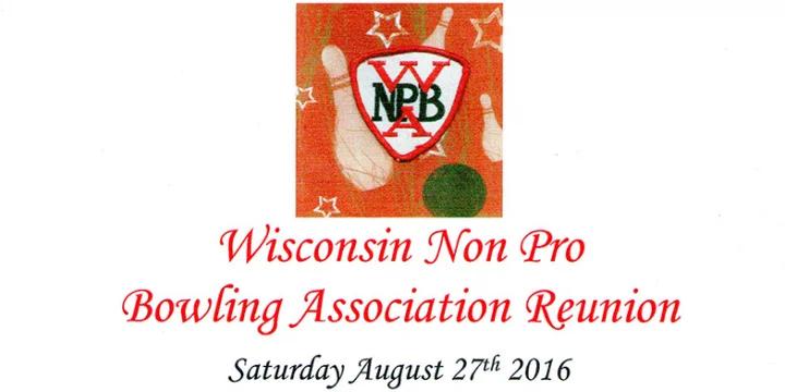 Wisconsin Non-Pro Bowlers Alliance holding reunion Aug. 27