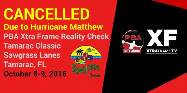 Hurricane Matthew forces cancellation of weekend PBA Xtra Frame tourney in south Florida